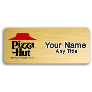 Pizza Hut Badge - No One Outpizzas The Hut - Gold