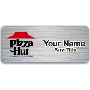 Pizza Hut Badge - No One Outpizzas The Hut - Silver